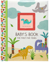 Baby's Book: The First Five Years Dinosaurs