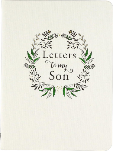 Letters to My Son (Deluxe Cloth-bound edition)