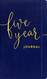 Five Year Journal - Deluxe Cloth-Bound Edition