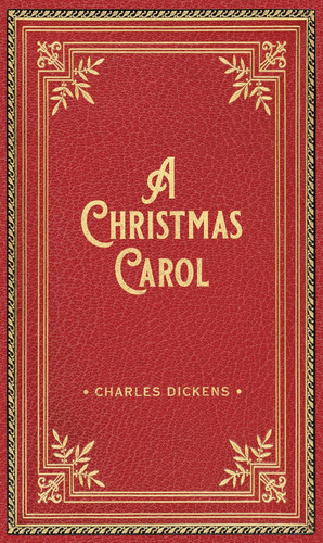 A Christmas Carol (Deluxe Gift Edition)