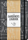 The Gardener's Logbook (removable cover band)