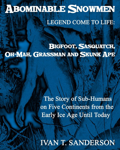 Abominable Snowmen Legend Comes To Life