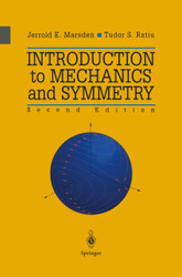 Introduction to Mechanics and Symmetry: A Basic Exposition of