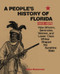 A People's History of Florida 1513-1876