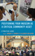 Positioning Your Museum as a Critical Community Asset