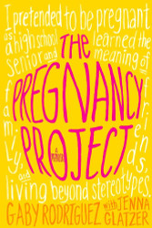 The Pregnancy Project: A Memoir
