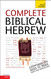 Complete Biblical Hebrew (Teach Yourself)
