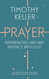 Prayer: Experiencing Awe and Intimacy with God