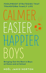 Calmer Easier Happier Boys