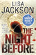 The Night Before: Savannah series book 1 (Savannah Thrillers)