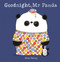 Goodnight Mr Panda