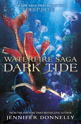 Waterfire Saga: Dark Tide