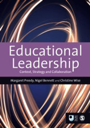 Educational Leadership: Context Strategy and Collaboration