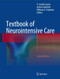 Textbook of Neurointensive Care