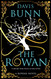 The Rowan (A Rowan novel 1)