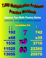 7 000 Multiplication Problems Practice Workbook: Improve Your Math