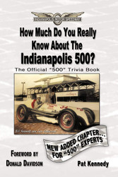 How Much Do You Really Know About The Indianapolis 500?