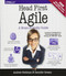 Head First Agile: A Brain-Friendly Guide to Agile Principles Ideas