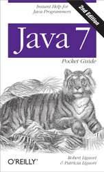 Java 7 Pocket Guide: Instant Help for Java Programmers