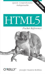HTML5 Pocket Reference: Quick Comprehensive Indispensable