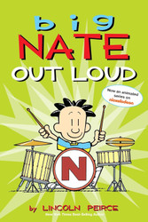 Big Nate Out Loud (Volume 2)