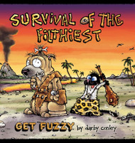 Survival of the Filthiest: A Get Fuzzy Collection (Volume 17)