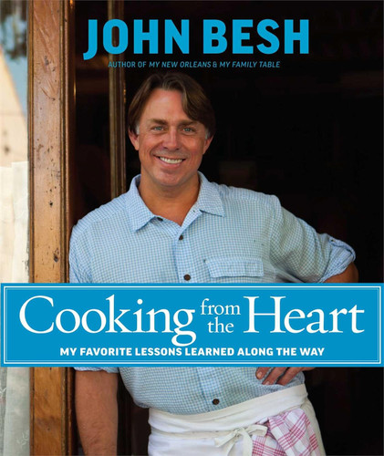 Cooking from the Heart: My Favorite Lessons Learned Along the Way