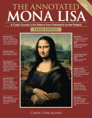 The Annotated Mona Lisa:A Crash Course in Art History from