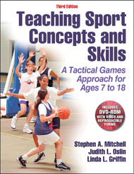 Teaching Sport Concepts and Skills: A Tactical Games Approach for