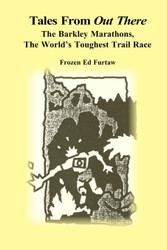 Tales From Out There: The Barkley Marathons The World's Toughest