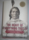 The Heart of Everything That Is: The Untold Story of Red Cloud An