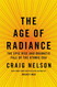 The Age of Radiance