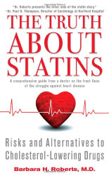 The Truth About Statins: Risks and Alternatives to