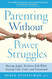 Parenting Without Power Struggles
