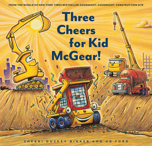 Three Cheers for Kid McGear!: