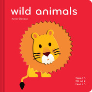 TouchThinkLearn: Wild Animals: (Childrens Books Ages 1-3)