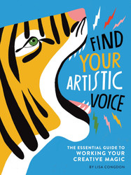 Find Your Artistic Voice: The Essential Guide to Working Your