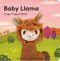 Baby Llama: Finger Puppet Book (Baby Animal Finger Puppets 17)