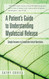 A Patient's Guide to Understanding Myofascial Release: Simple Answers