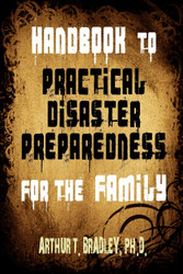 Handbook to Practical Disaster Preparedness for the Family