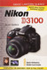 Magic Lantern Guides: Nikon D3100