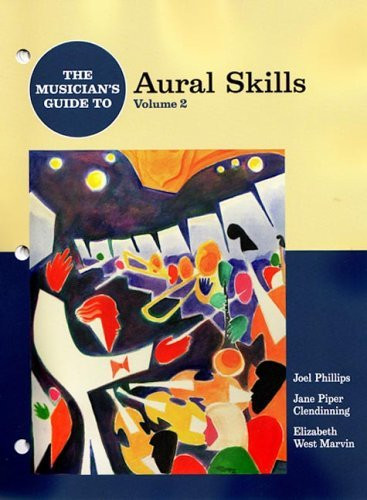 Musician's Guide To Aural Skills Volume 2