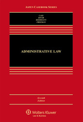 Administrative Law: Cases and Materials (Aspen Casebook Series)