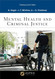 Criminal Justice and Mental Health