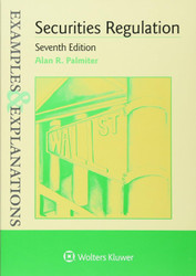 Examples & Explanations for Securities Regulation