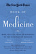 The New York Times Book of Medicine: More than 150 Years of Reporting