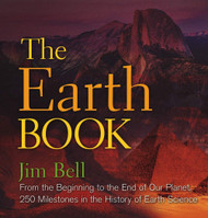 The Earth Book: From the Beginning to the End of Our Planet 250