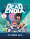 DeadEndia: The Broken Halo (Volume 2)