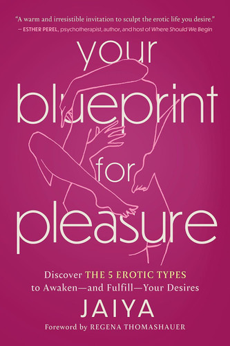 Your Blueprint for Pleasure: Discover the 5 Erotic Types to Awaken