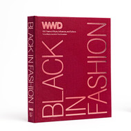 Black in Fashion: 100 Years of Style Influence & Culture